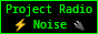Project Radio Noise Button